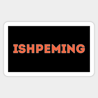 Ishpeming Magnet